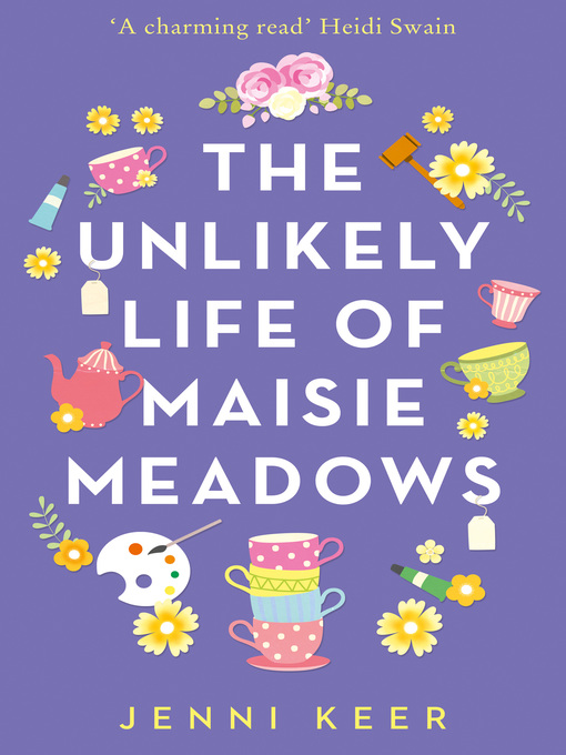 Title details for The Unlikely Life of Maisie Meadows by Jenni Keer - Wait list